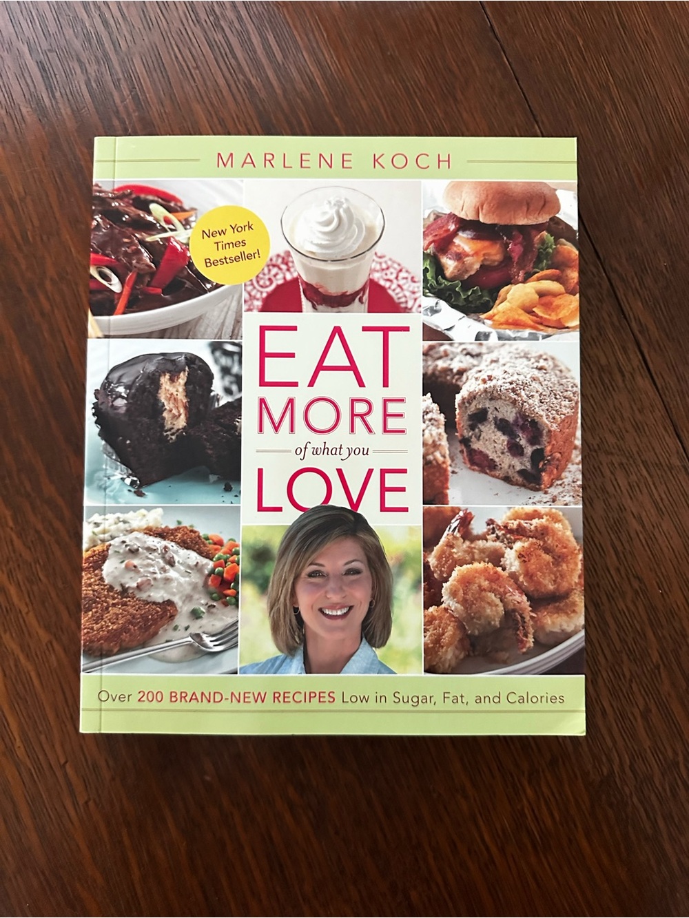 Eat More of What You Love Cookbook